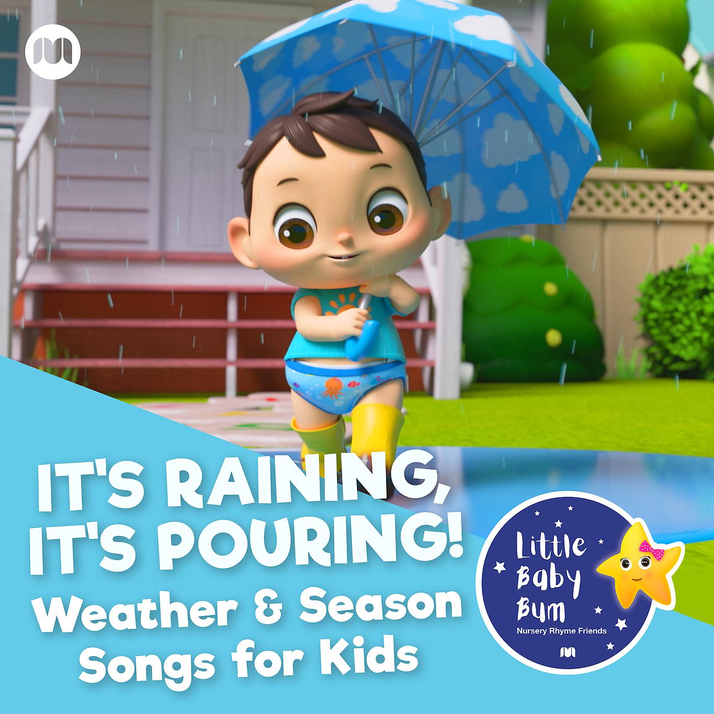 Постер альбома It's Raining, It's Pouring! Weather & Season Songs for Kids