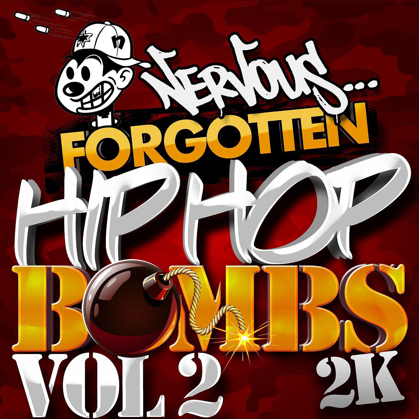 Постер альбома Nervous Hip Hop Bombs Vol 2