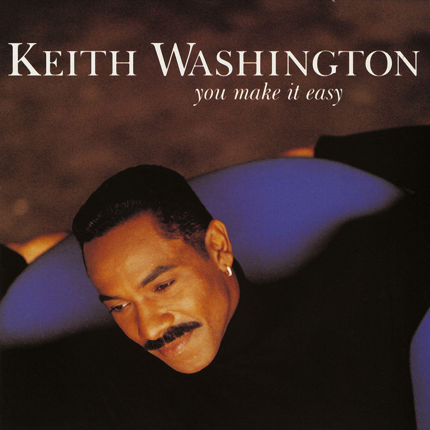 Keith Washington - We Need to Talk / Before I Let Go