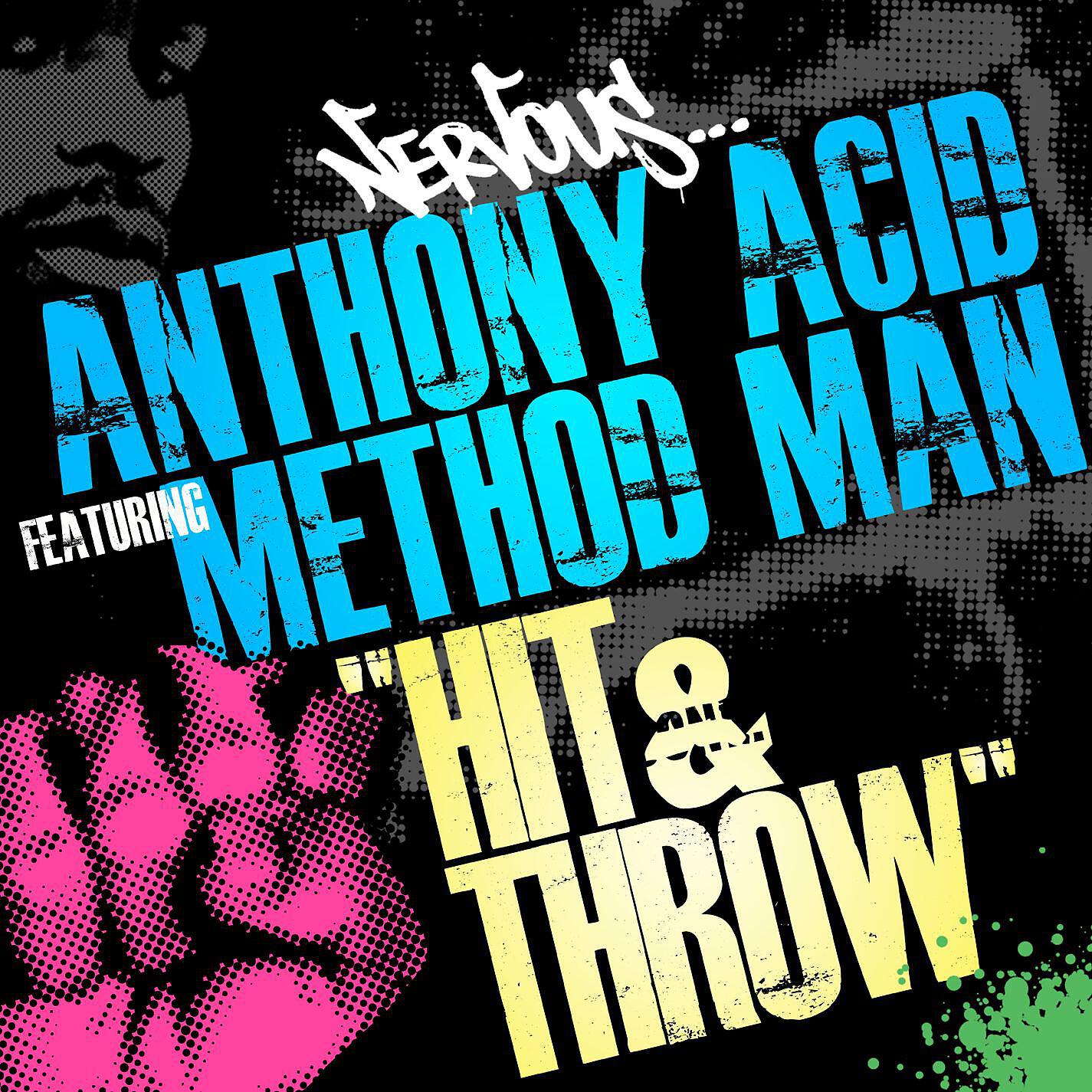Anthony Acid feat Method Man - Hit and Throw (Muzzaik Remix)