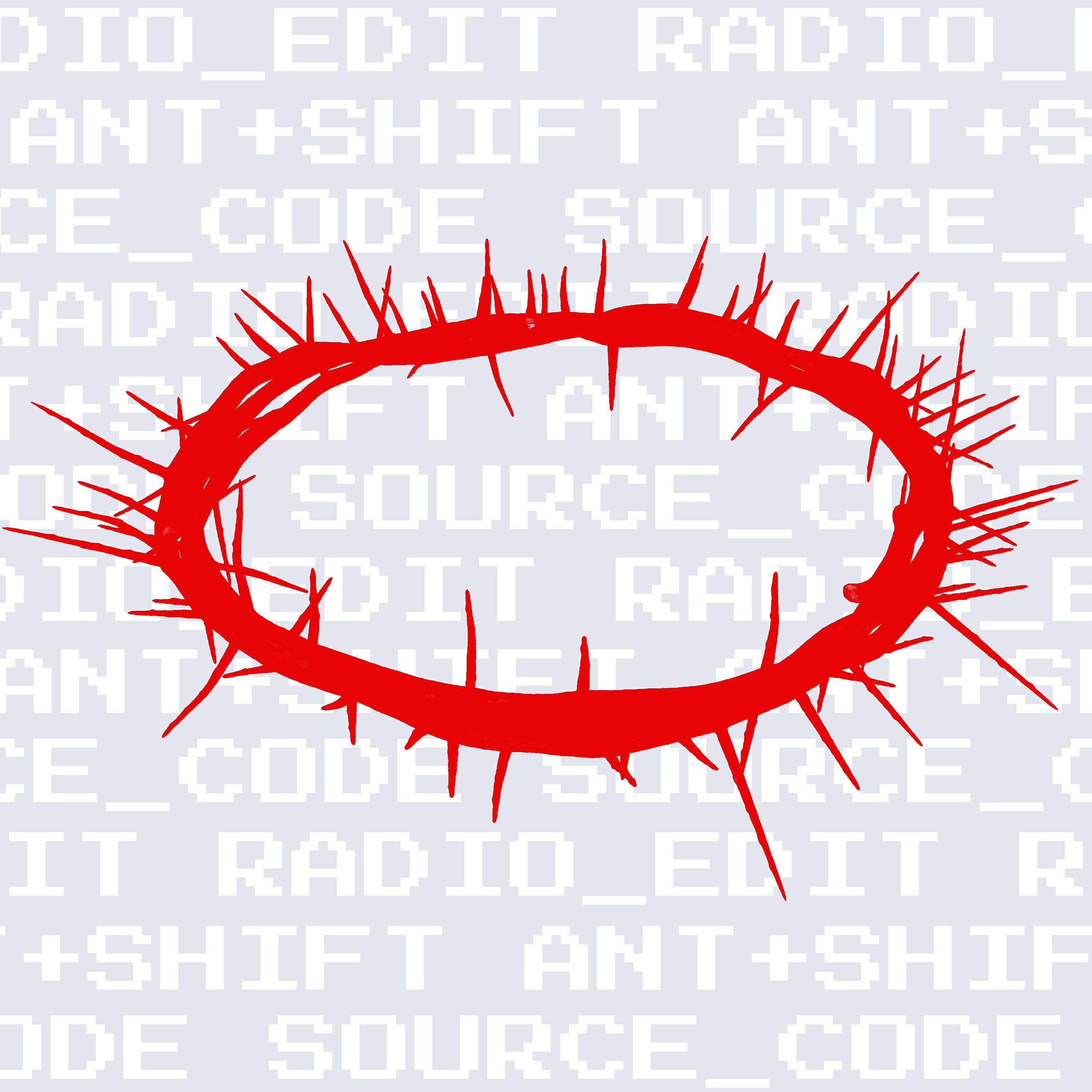 Ant+Shift - Source Code (Radio Edit)