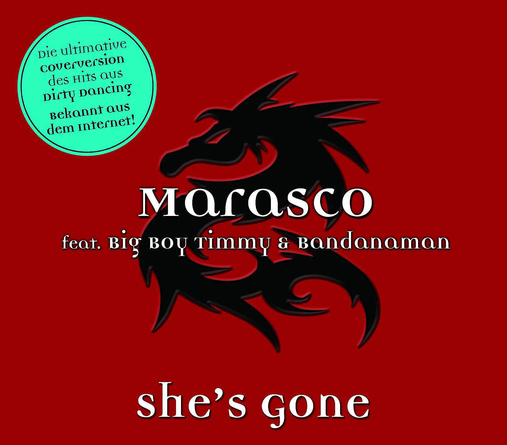 Marasco - She's Gone (feat. Big Boy Timmy and Bandanaman) [Extended Version]