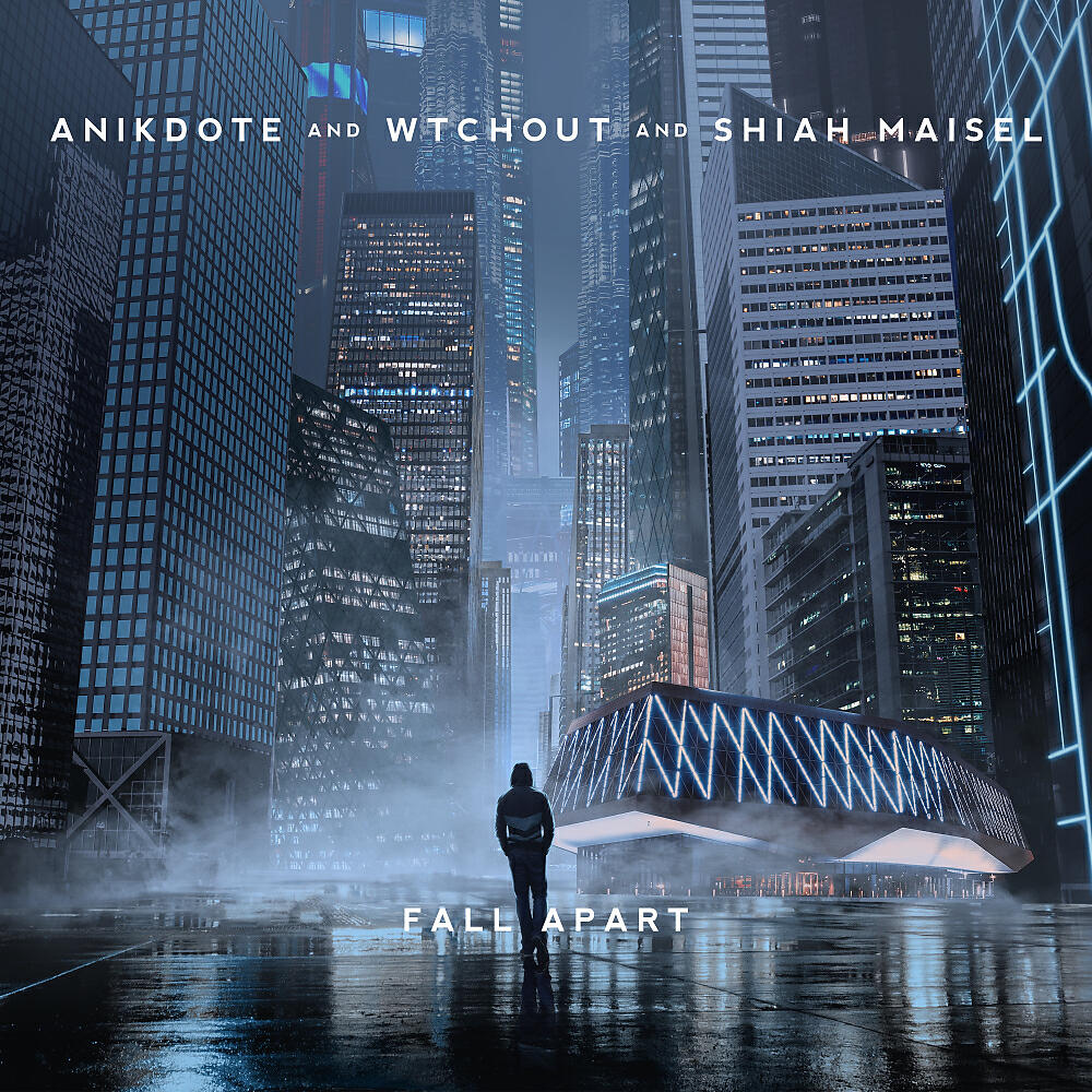 Anikdote - Fall Apart
