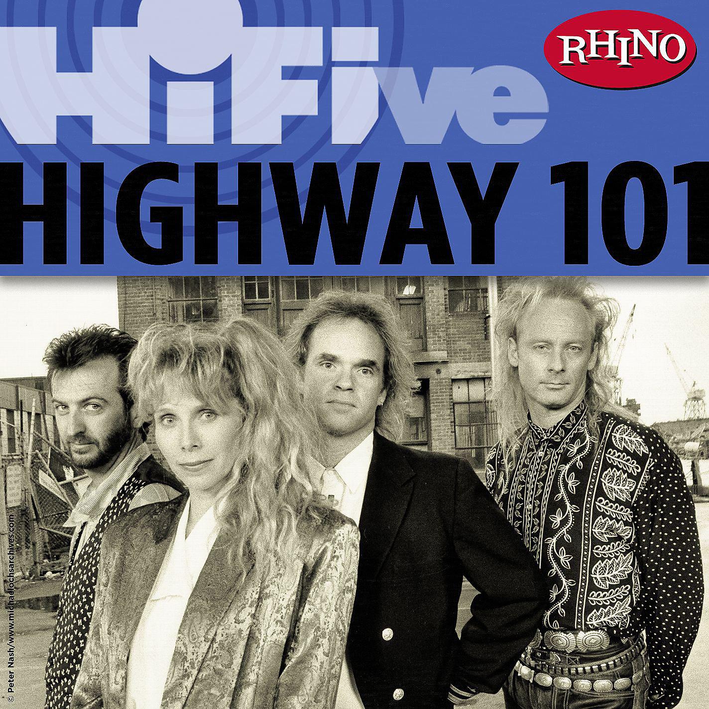Постер альбома Rhino Hi-Five:  Highway 101