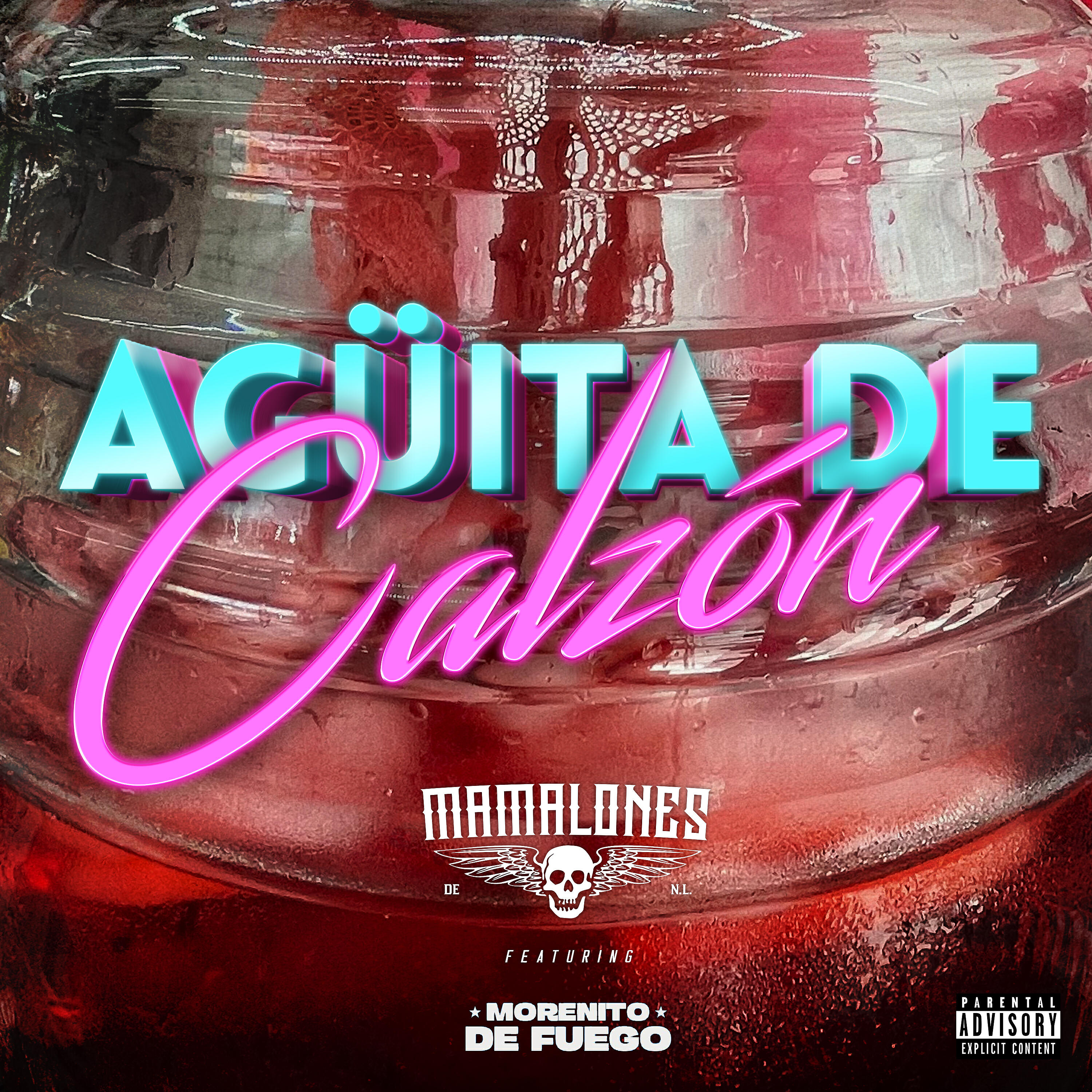 Mamalones de Nuevo León - Agüita de Calzón