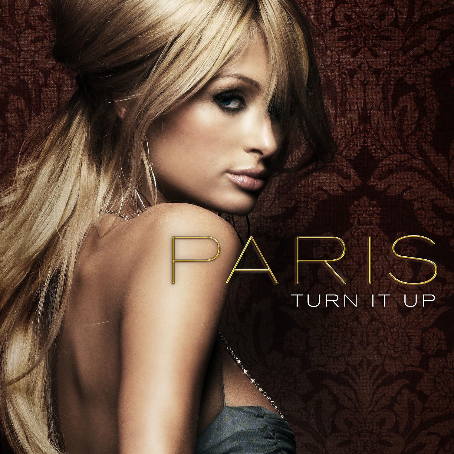 Paris Hilton - Turn It Up (Peter Rauhofer Does Paris Edit)