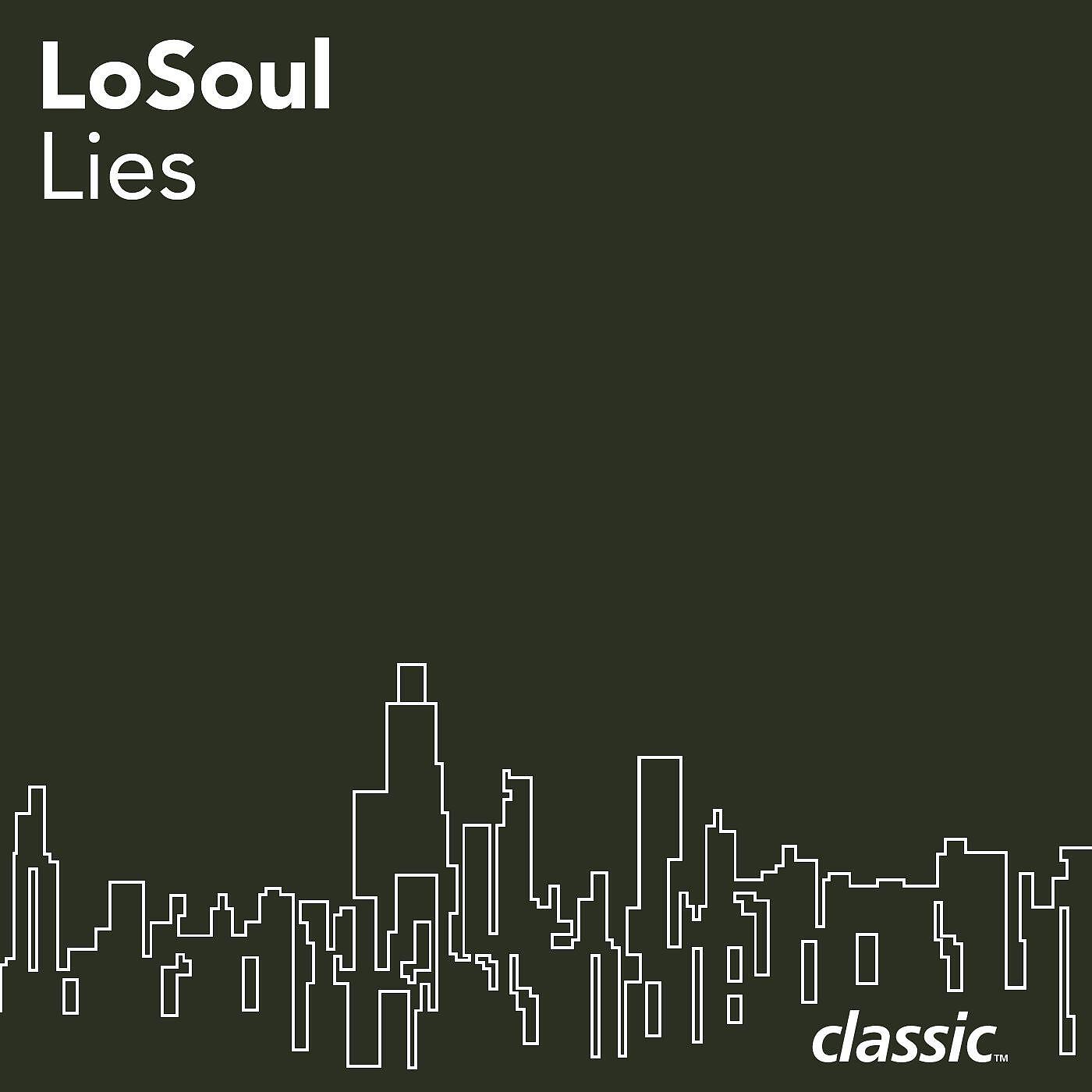LoSoul - Lies (Freaks Total Confusion Dub)