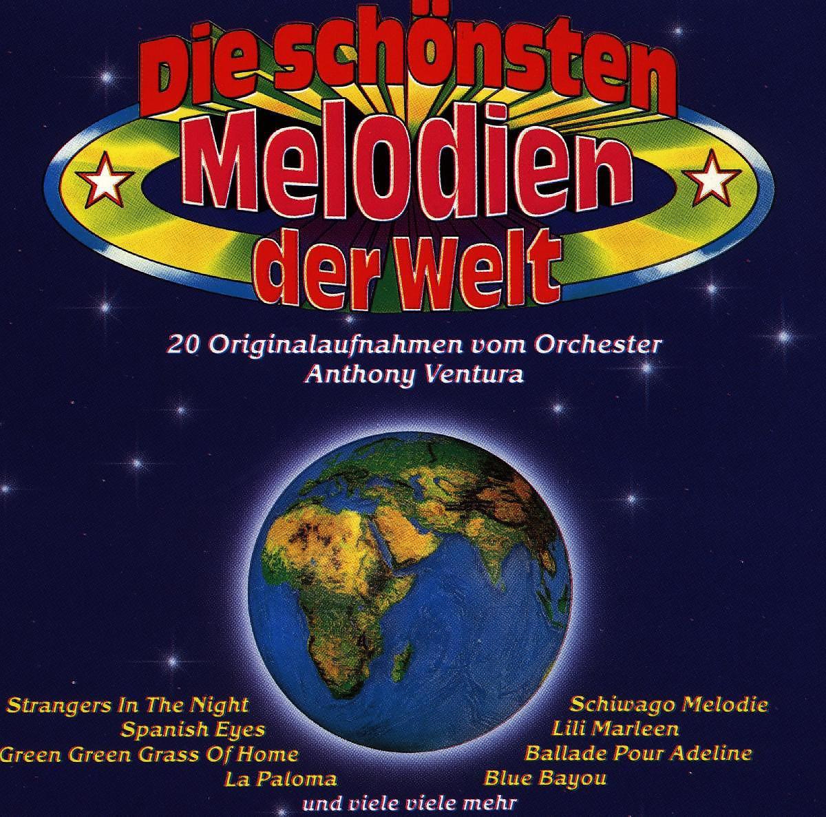 Постер альбома Die Schönsten Melodien Der Welt