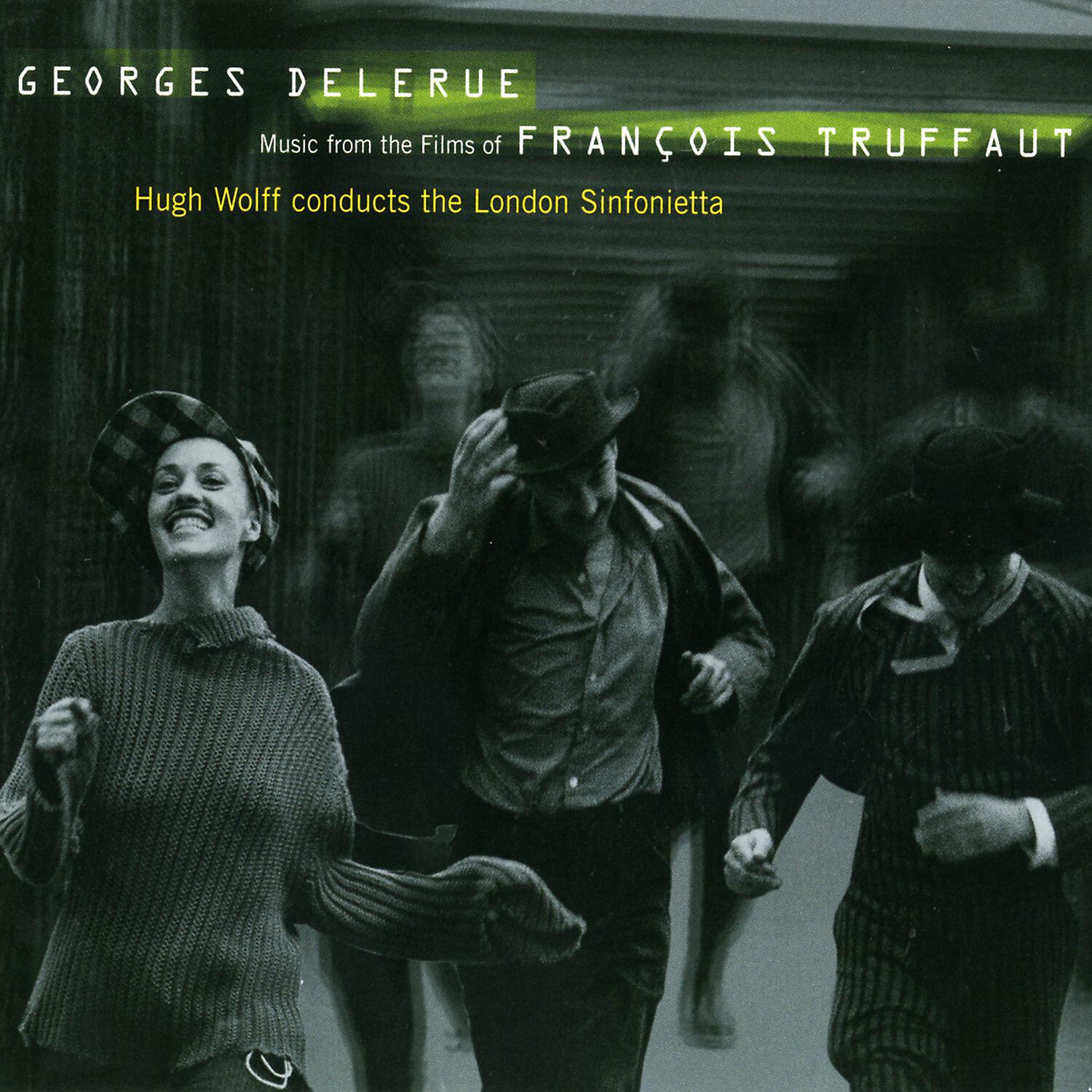Hugh Wolff - Delerue: Jules ET Jim: Main Title