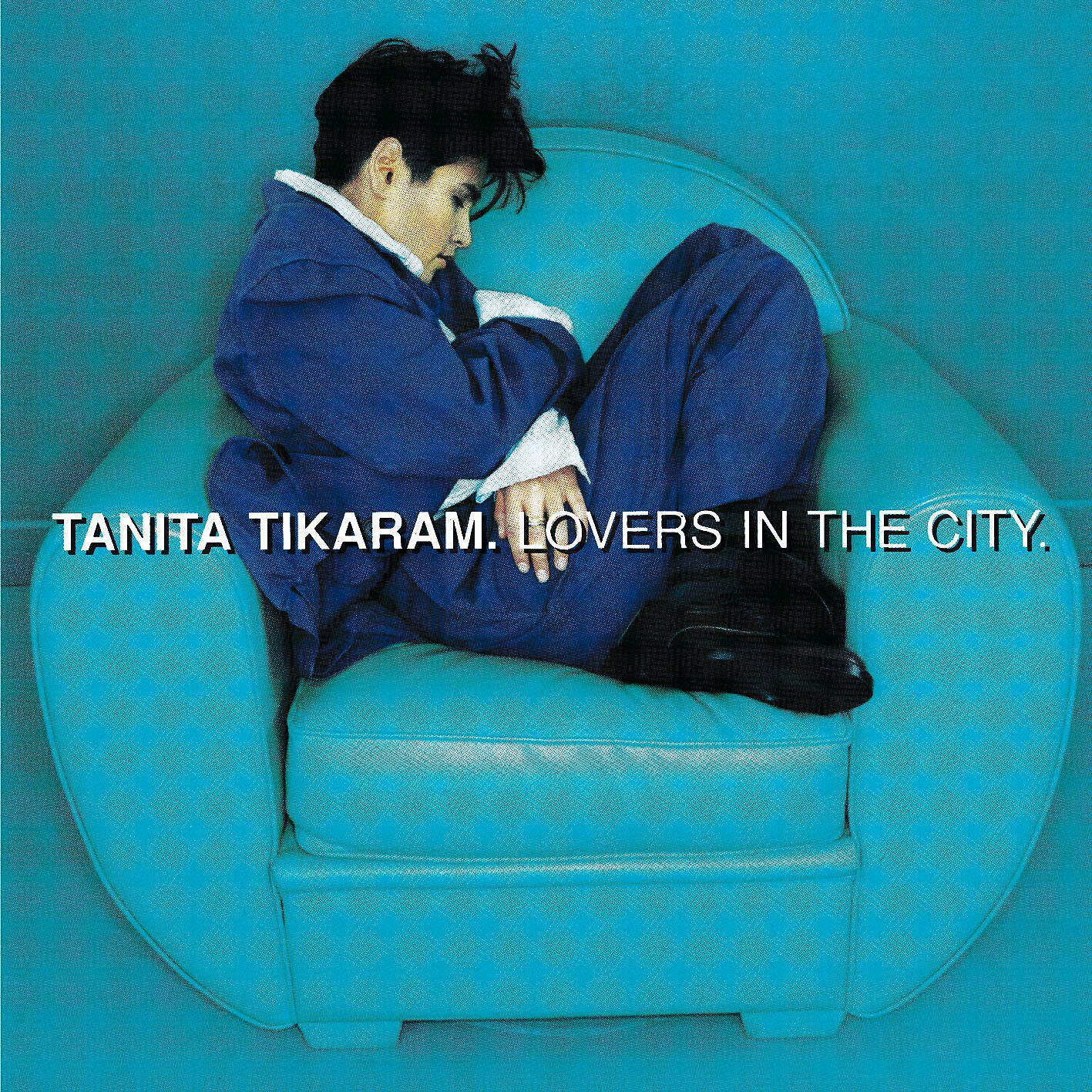 Tanita Tikaram - Lovers in the City