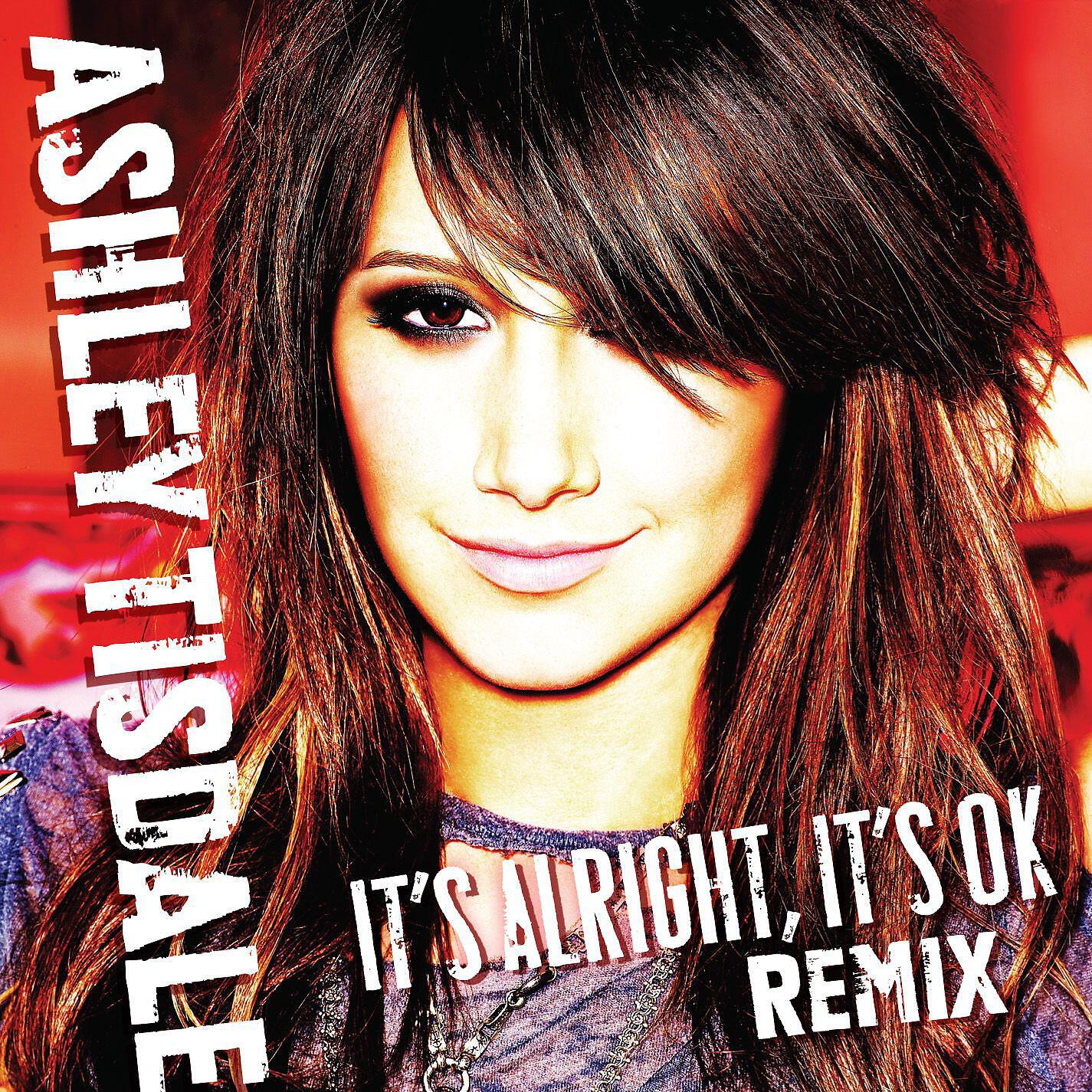Ashley Tisdale - It's Alright, It's OK (Johnny Vicious Warehouse Mix)