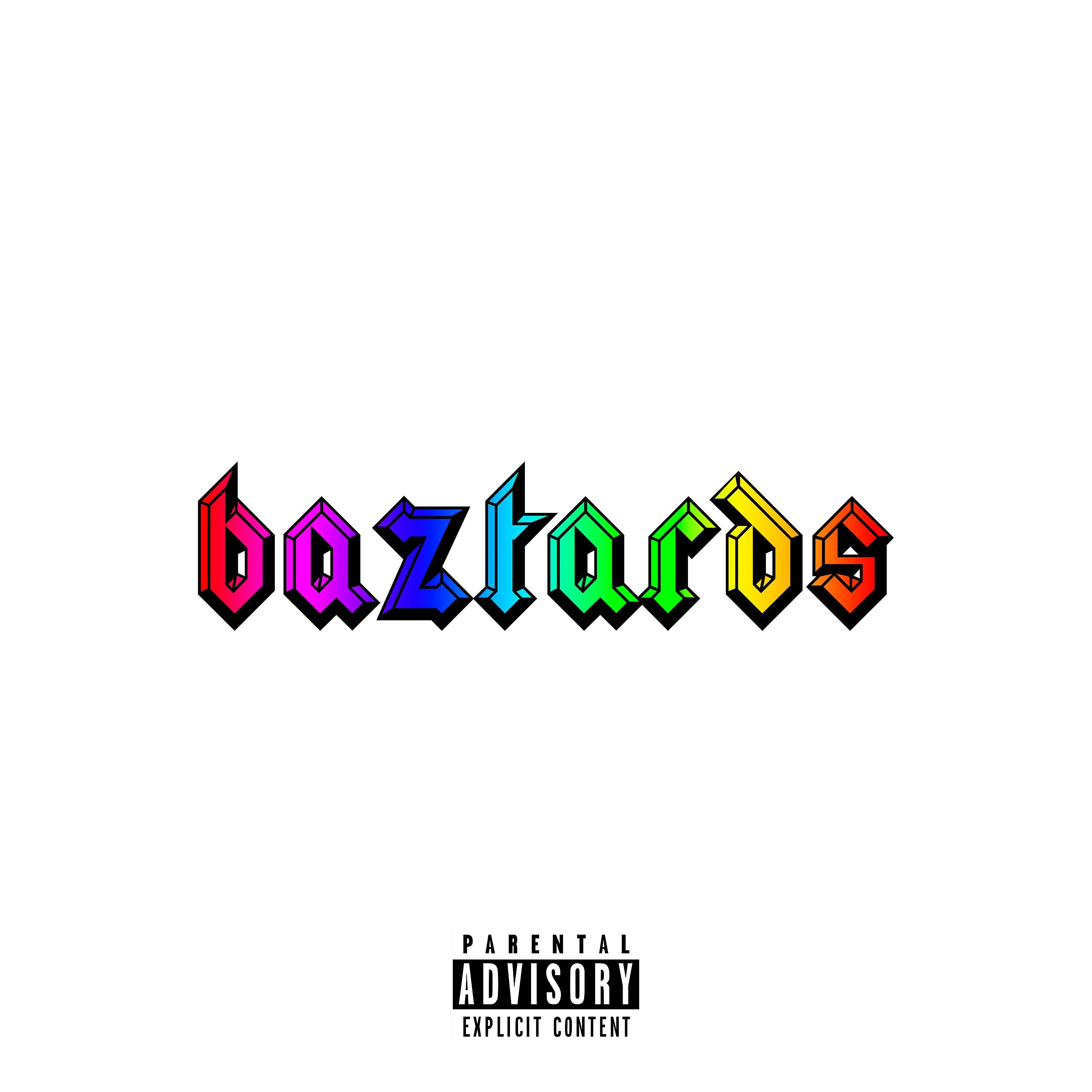 Постер альбома Baztards