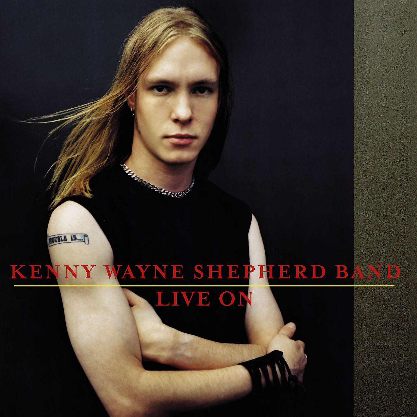 Kenny Wayne Shepherd Band - Never Mind