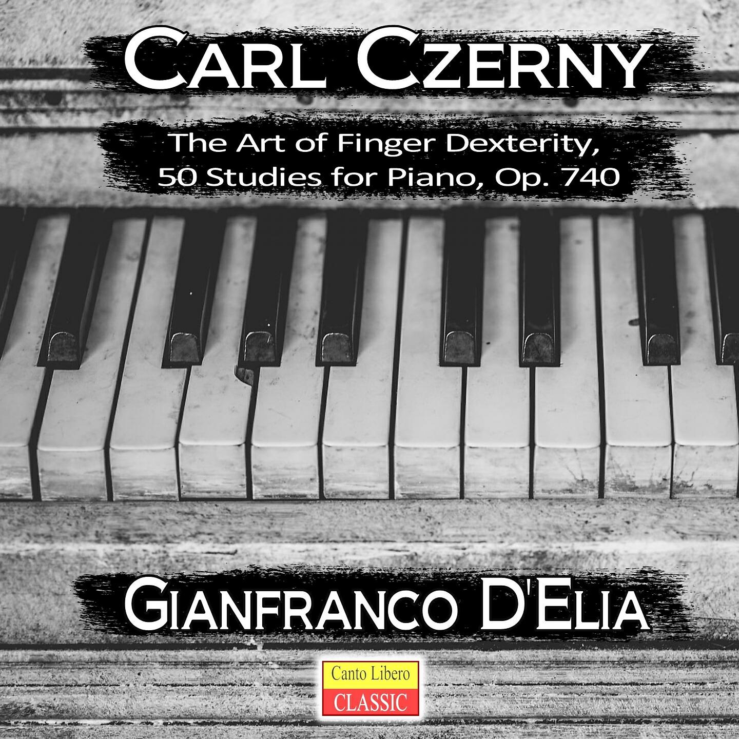 GIANFRANCO D'ELIA - The Art of Finger Dexterity, Op. 740: No. 45, Allegro animato