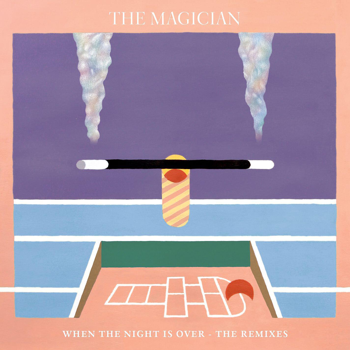 The Magician - When the Night Is Over (Arches Remix) [feat. Newtimers] (Arches Remix)