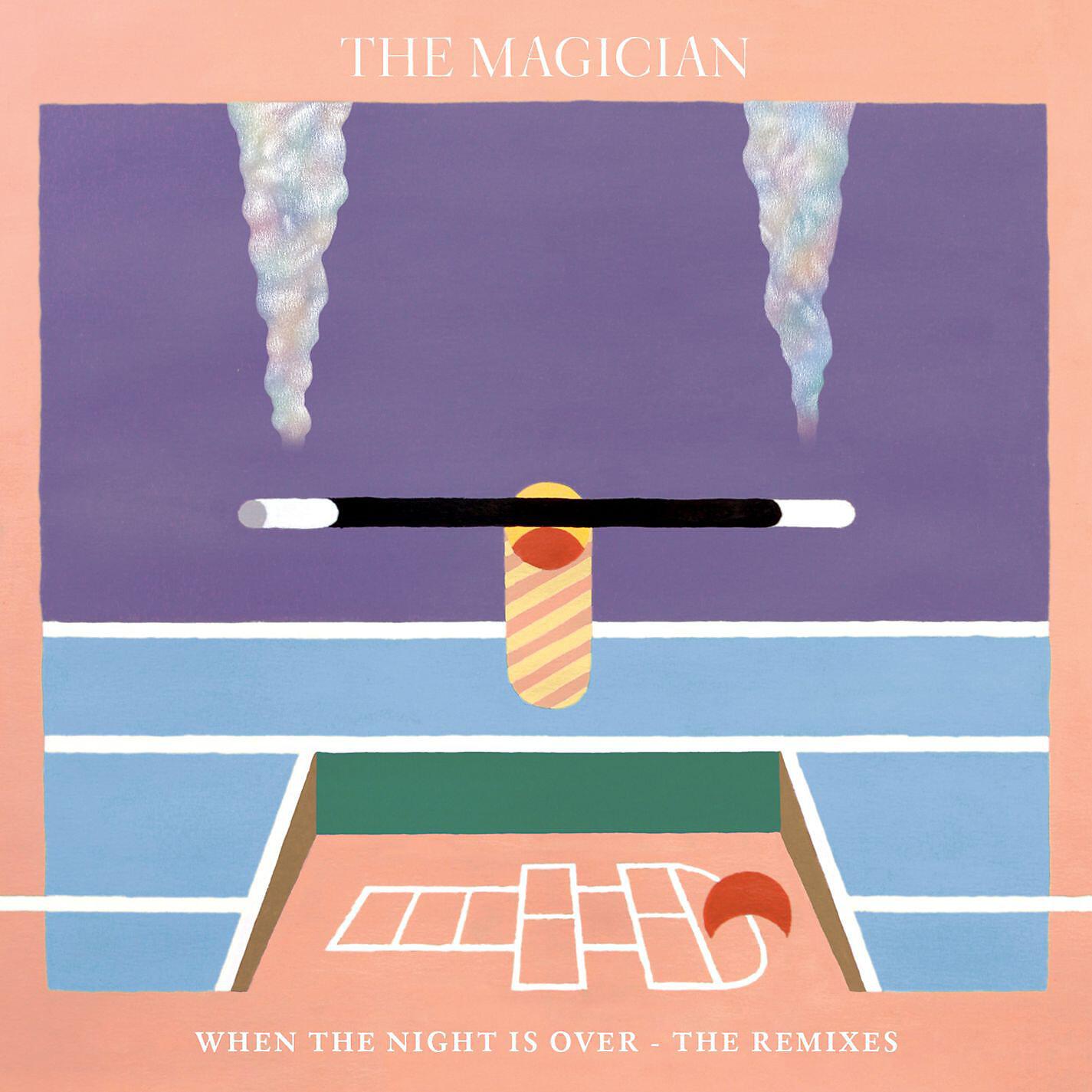 The Magician - When the Night Is Over (Claptone Remix) [feat. Newtimers] (Claptone Remix)