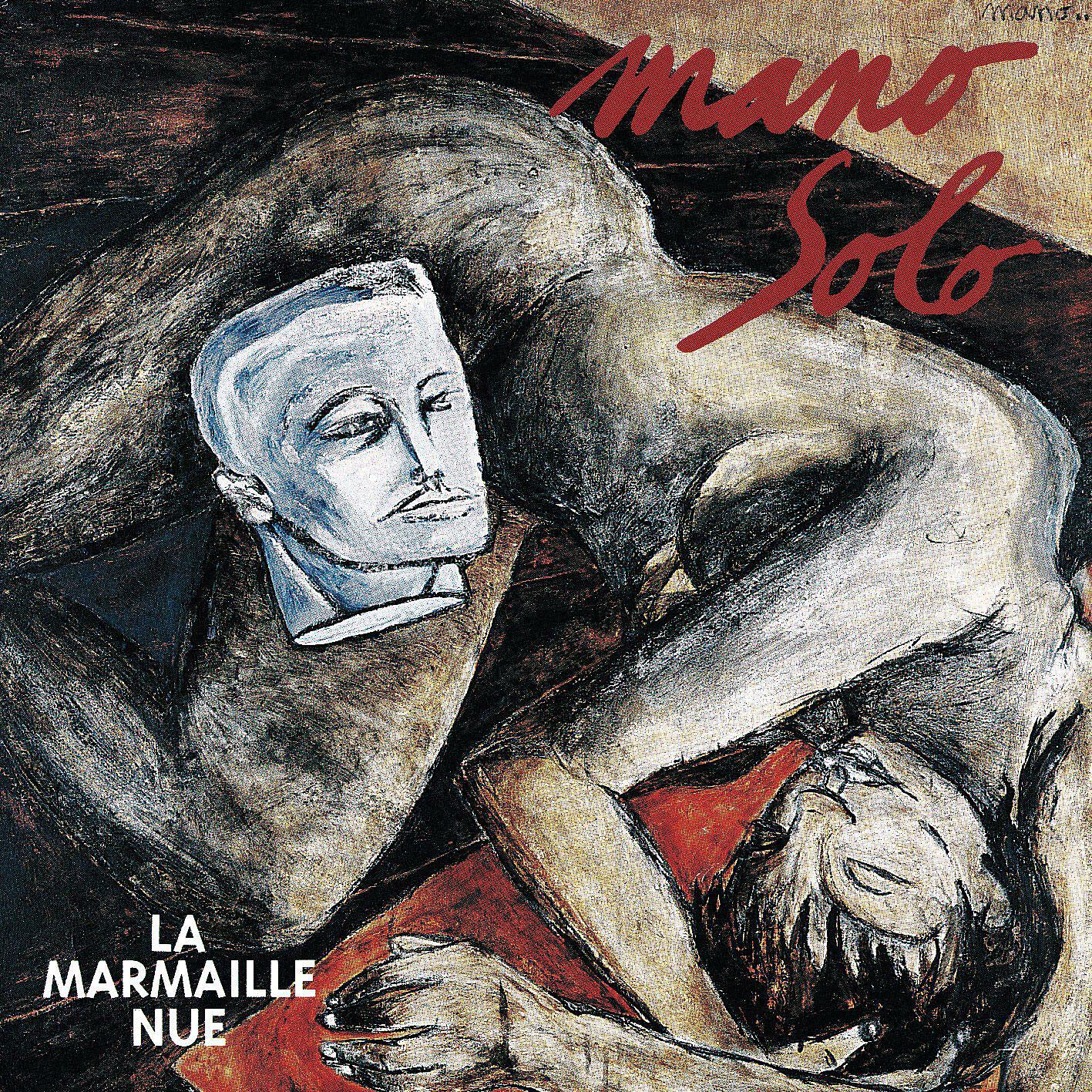 Mano Solo - Allez viens