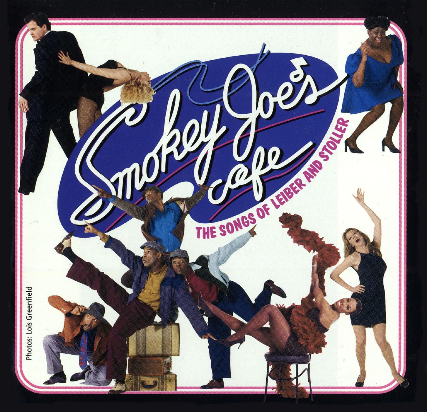 Постер альбома Smokey Joe's Cafe: The Songs Of Leiber And Stoller
