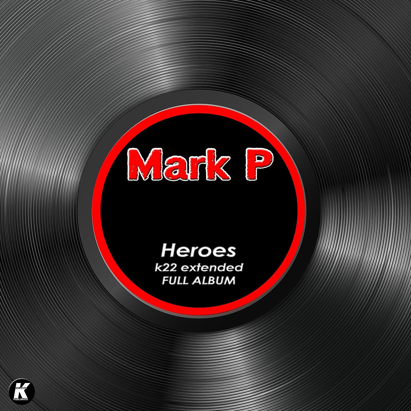 Постер альбома HEROES k22 extended full album