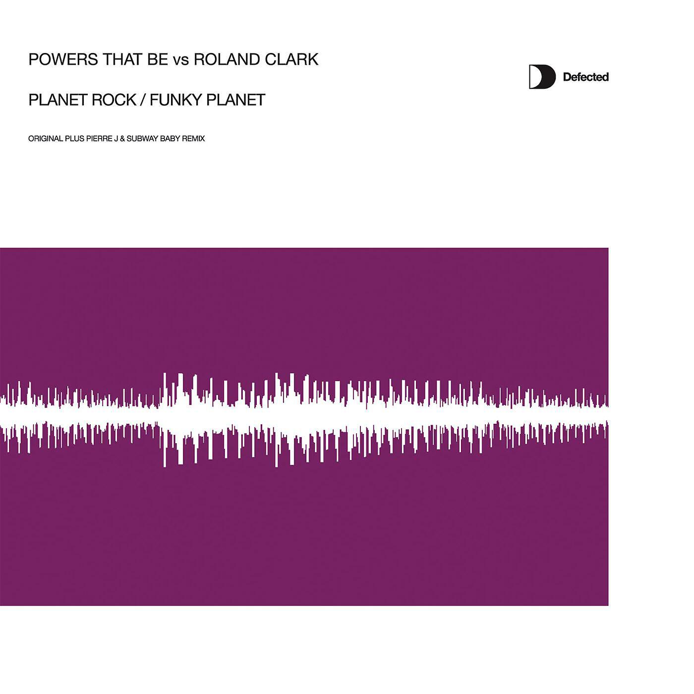 Powers That Be vs Roland Clark - Funky Planet (Warren Clarke Remix)