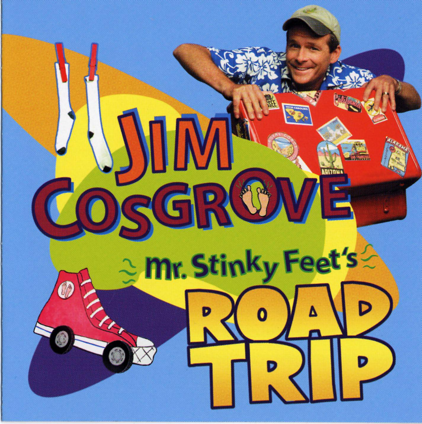 Постер альбома Mr. Stinky Feet's Road Trip (U.S. Version)