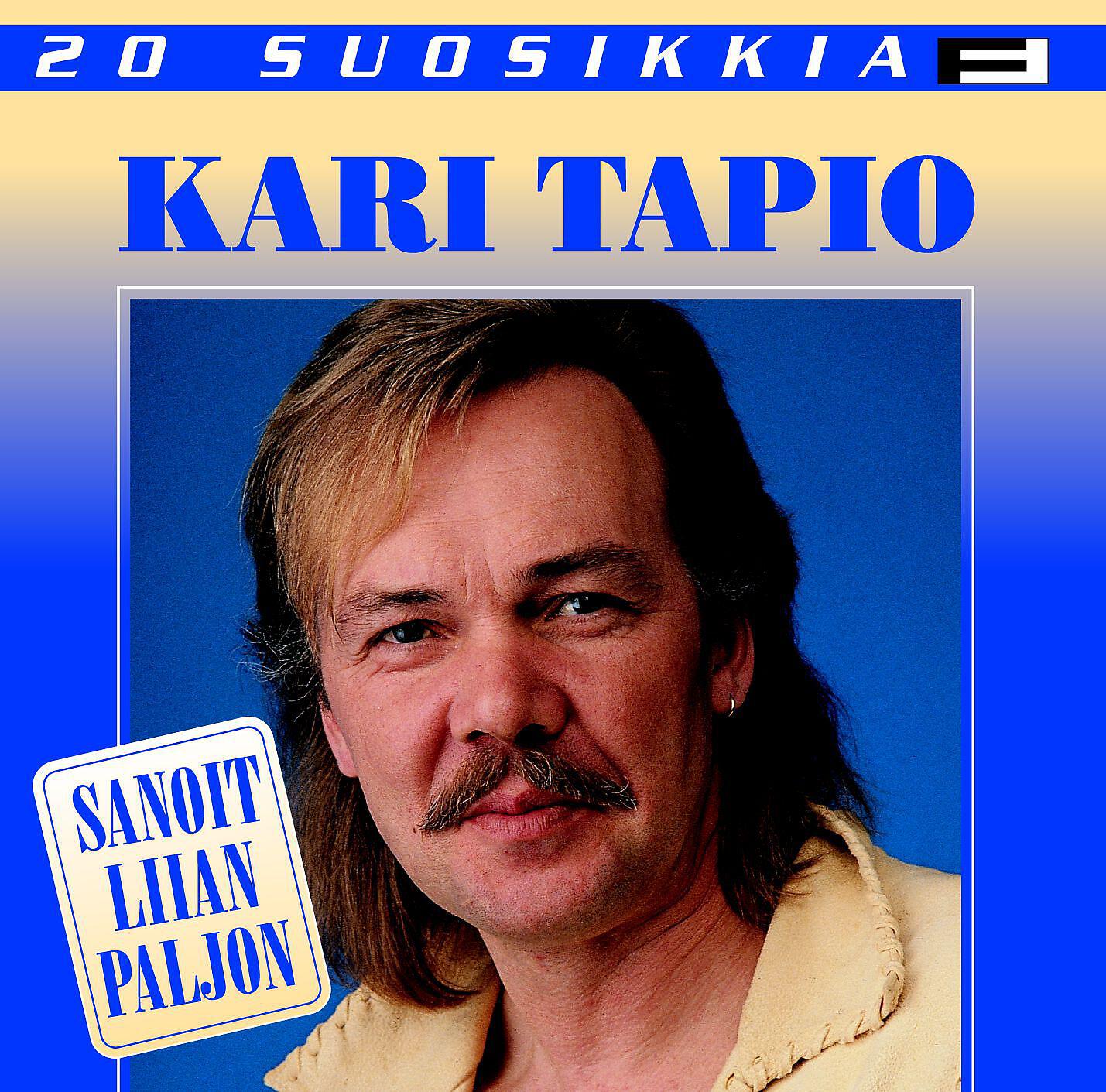 Kari Tapio - Syys tulla voi varhain - Domani, Domani