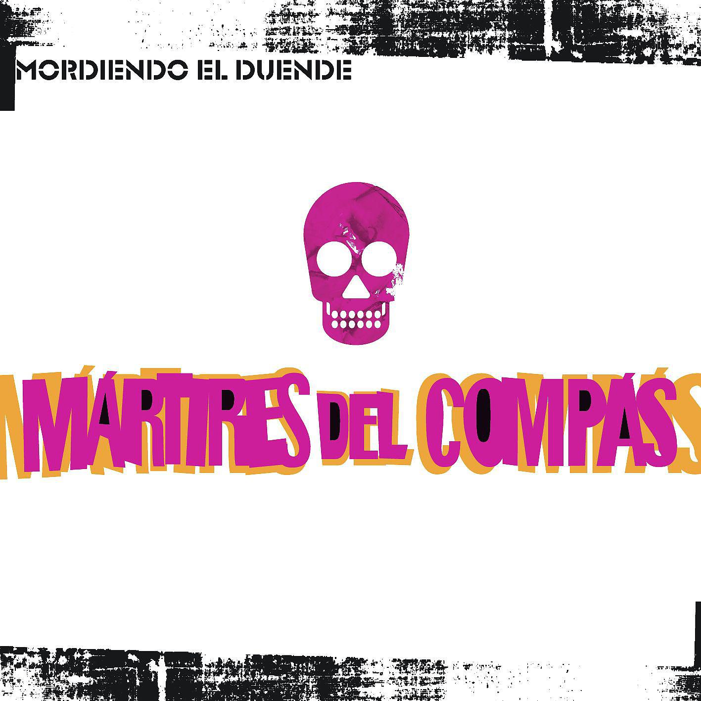 Постер альбома Mordiendo El Duende