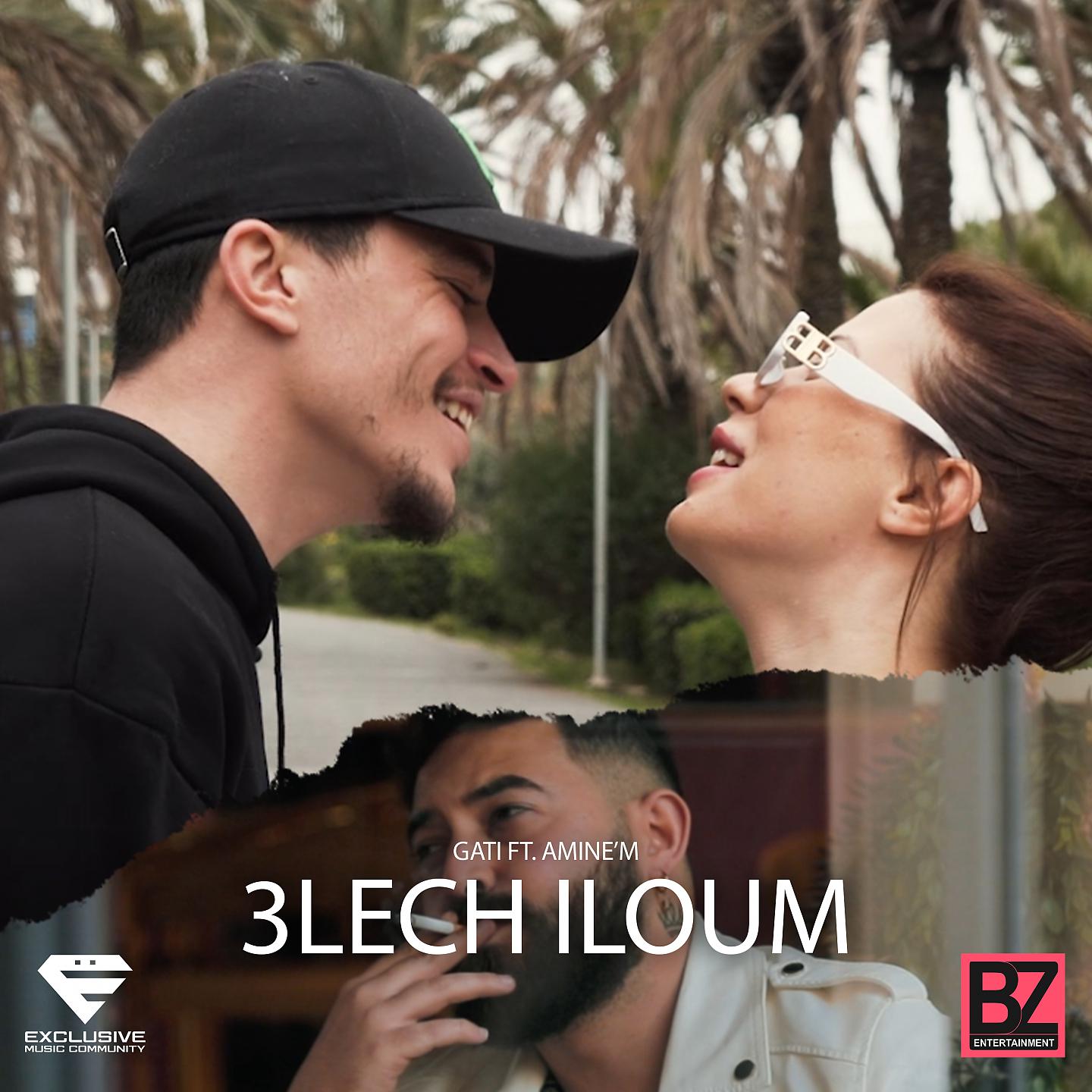 Постер альбома 3lech Iloum
