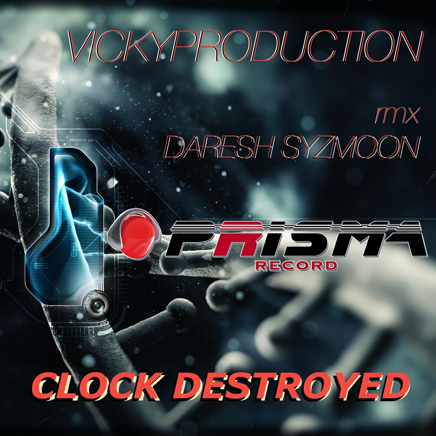 VickyProduction - Clock Destroyed
