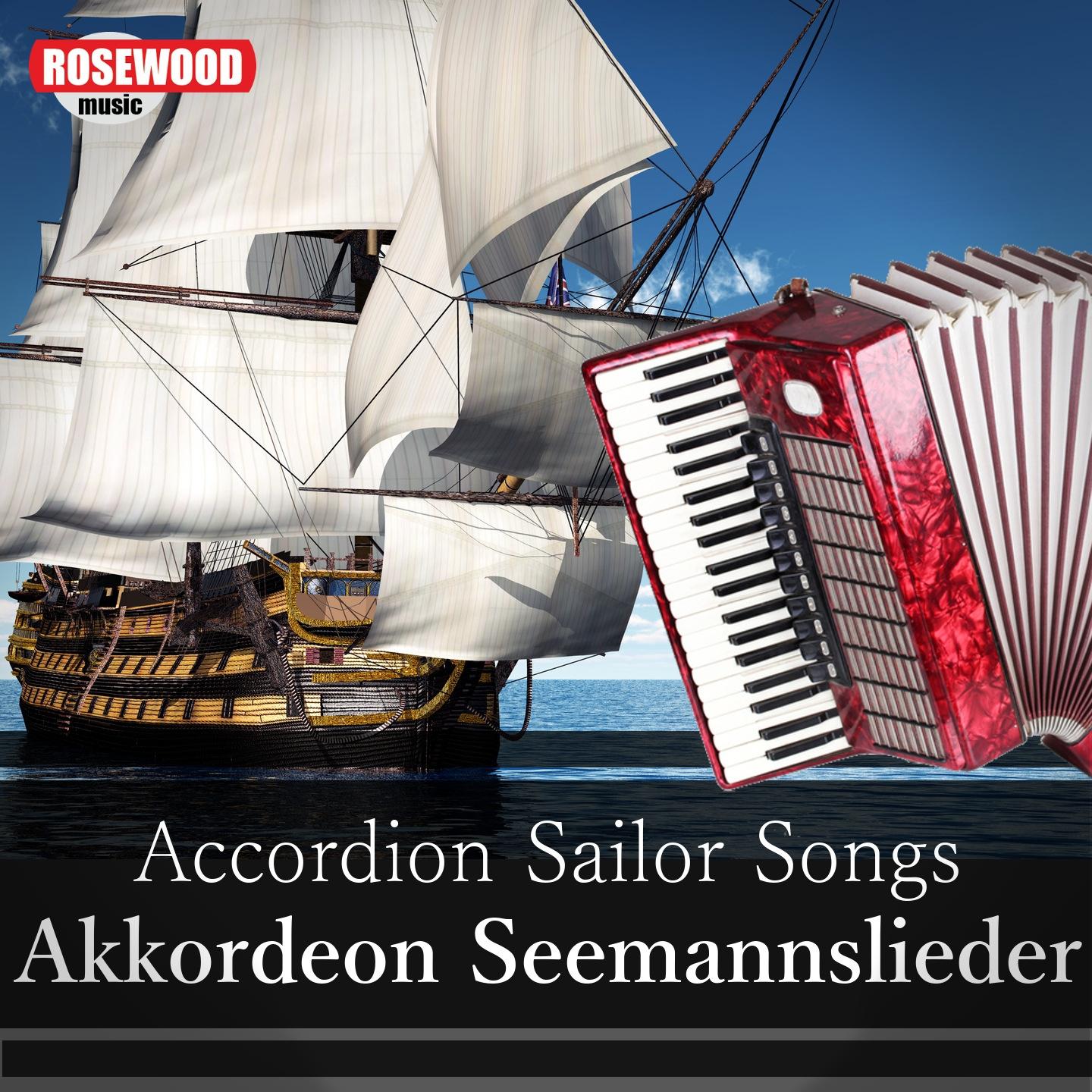 Постер альбома Accordion Sailor Songs