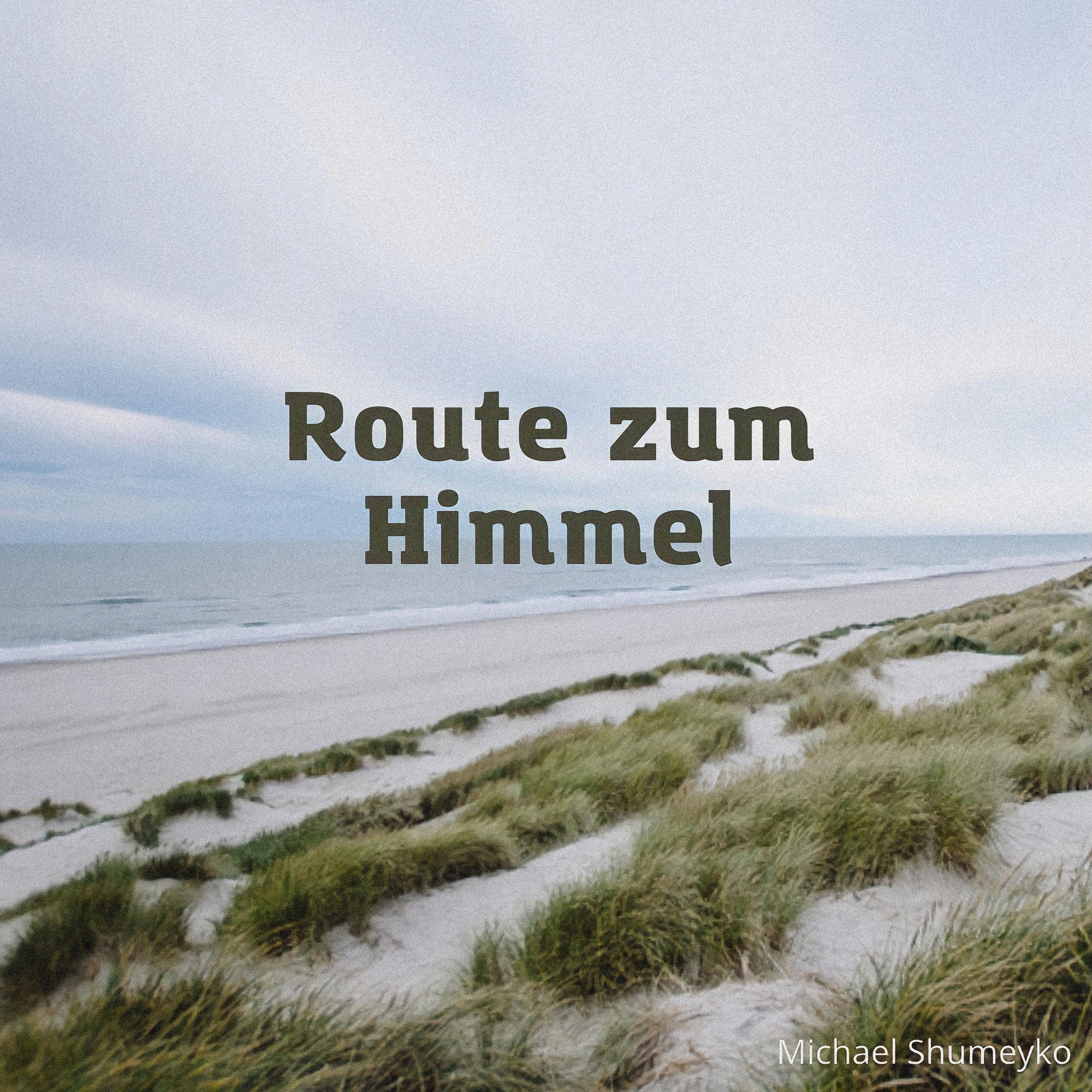 Постер альбома Route zum Himmel