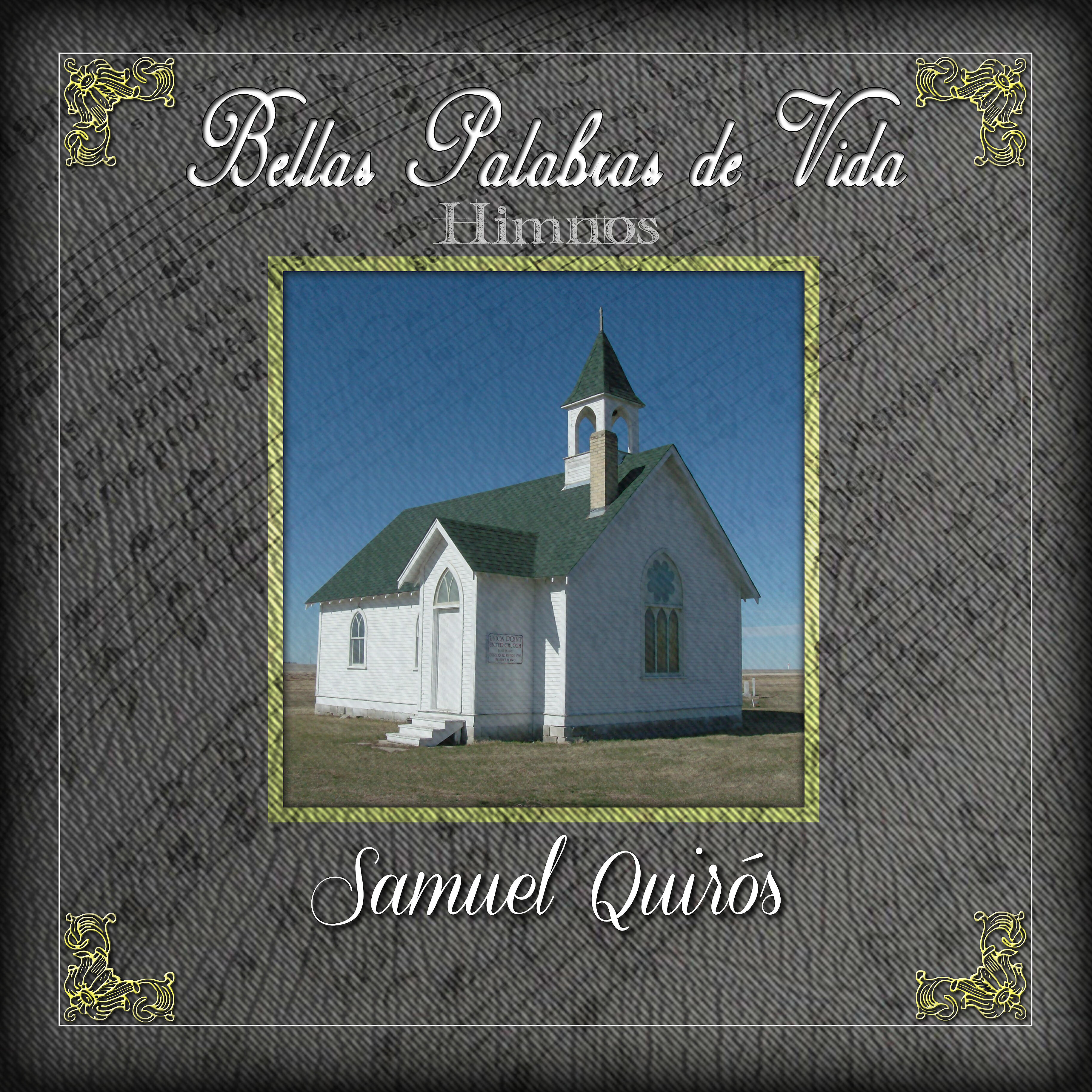 Samuel Quiros - Medley De Himnos