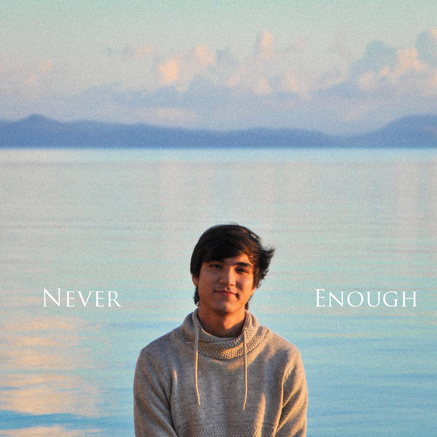 Постер альбома Never Enough (Acoustic)