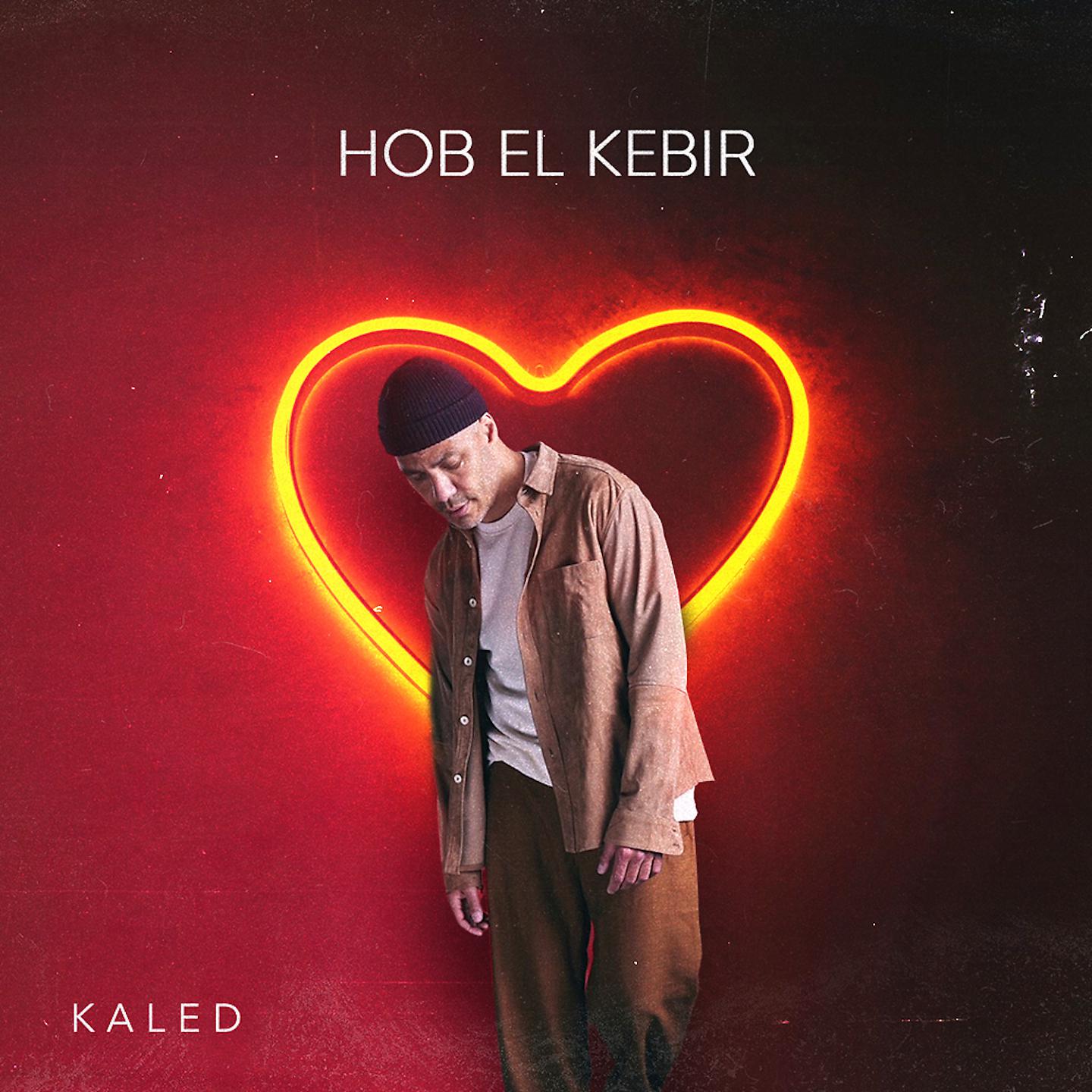 Постер альбома Hob El Kebir