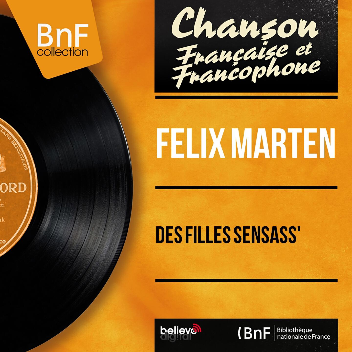 Felix Marten - Des filles sensass'