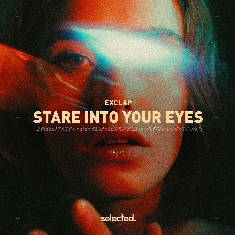 Постер альбома Stare into Your Eyes