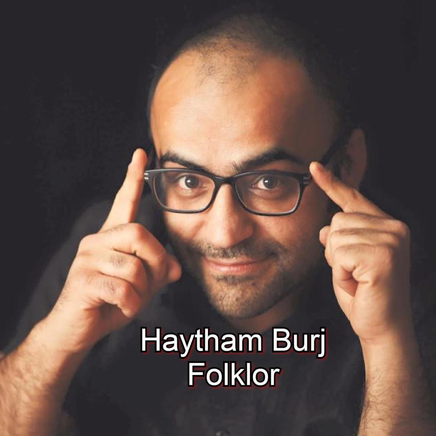 Haytham Burj - Folklor