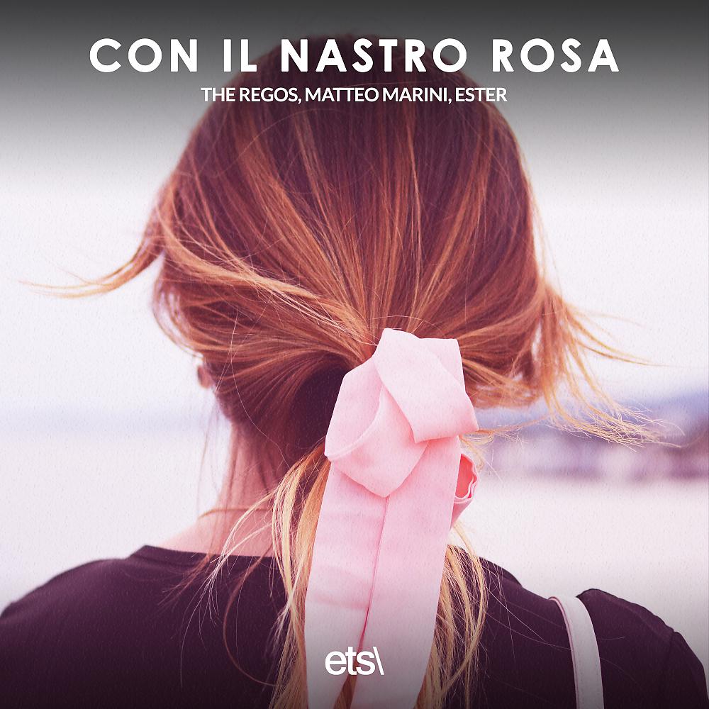 Постер альбома Con Il Nastro Rosa