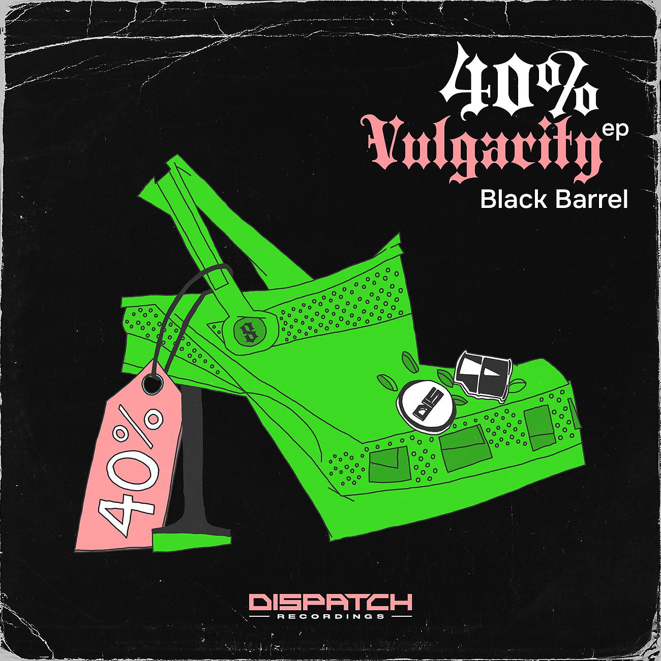 Постер альбома 40% Vulgarity EP