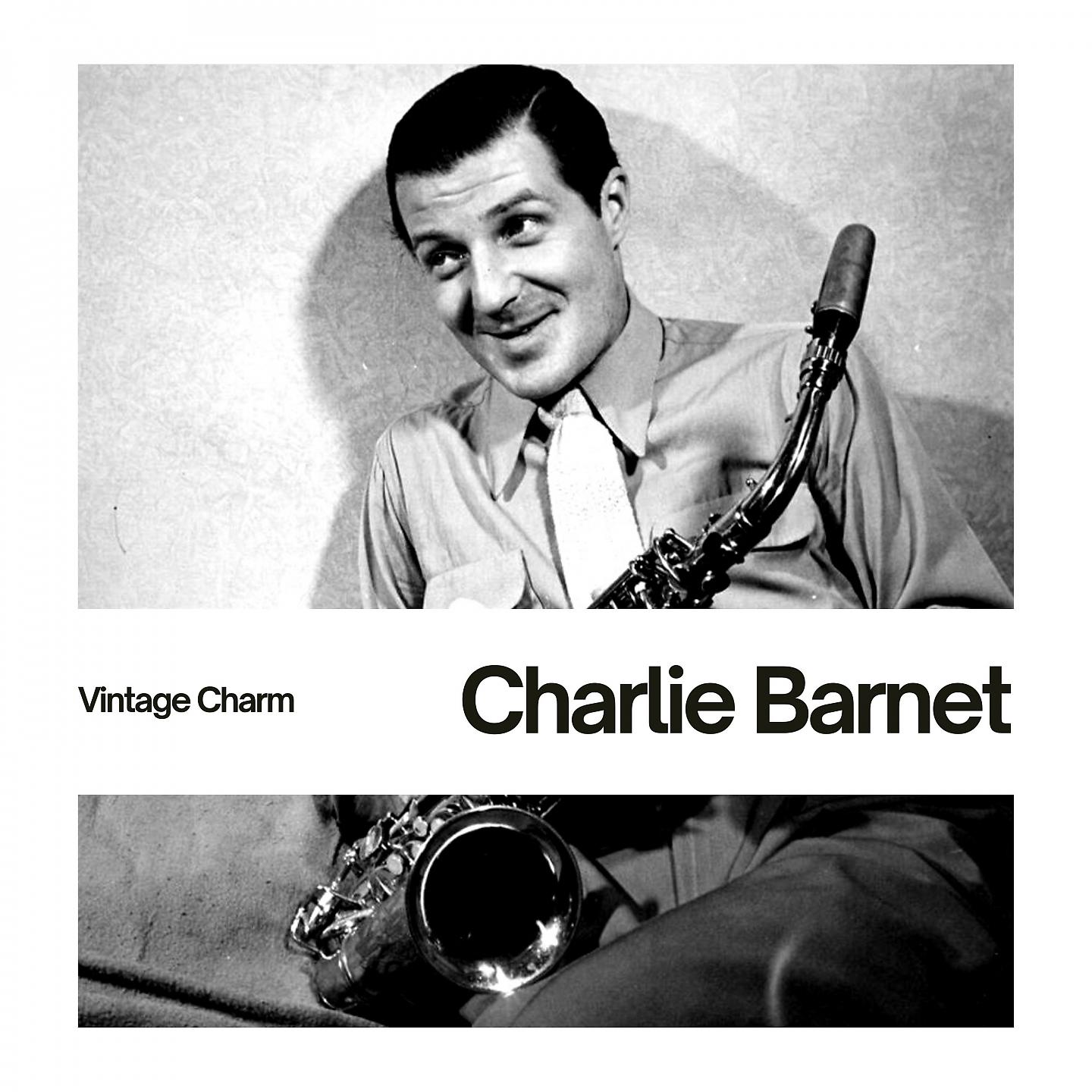 Постер альбома Charlie Barnet