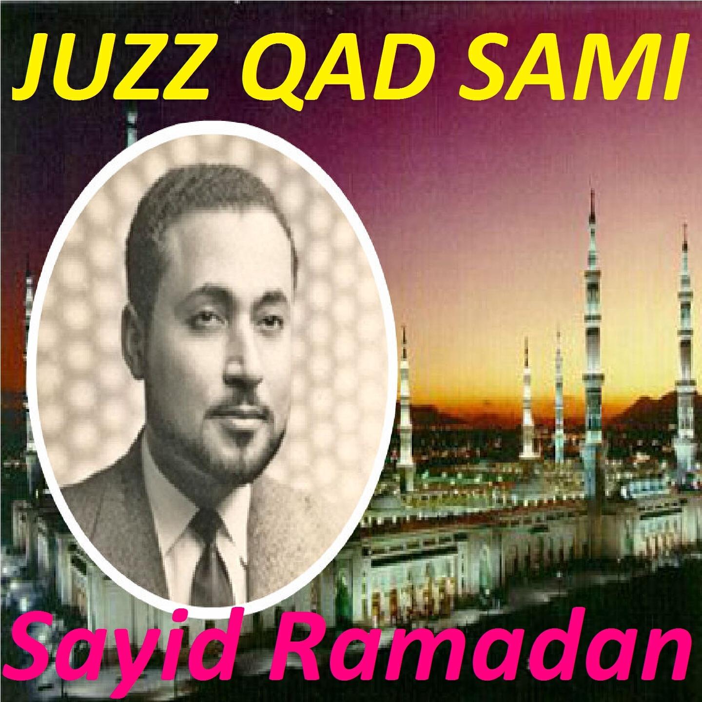 Sayid Ramadan - Sourate As Saff