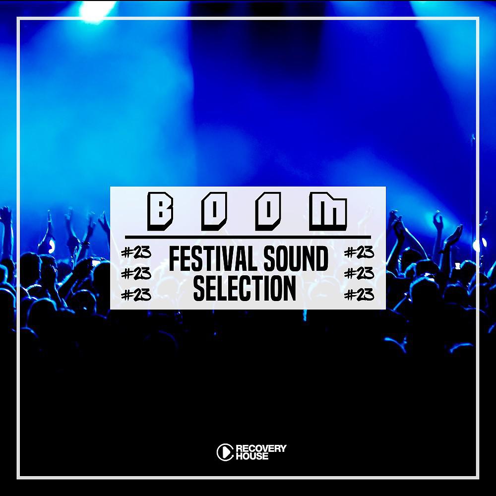 Постер альбома Boom - Festival Sound Selection, Vol. 23