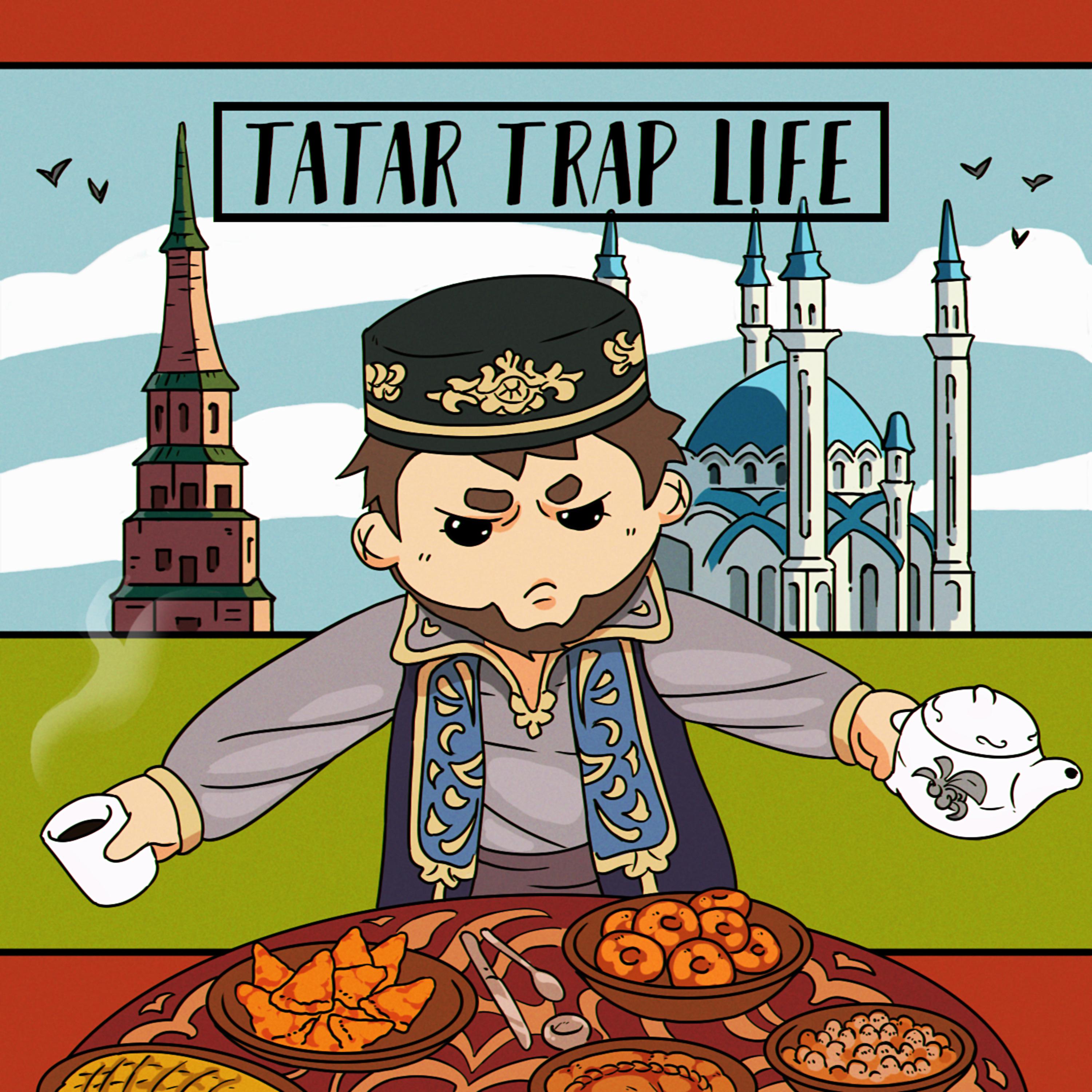 Постер альбома Tatar Trap Life