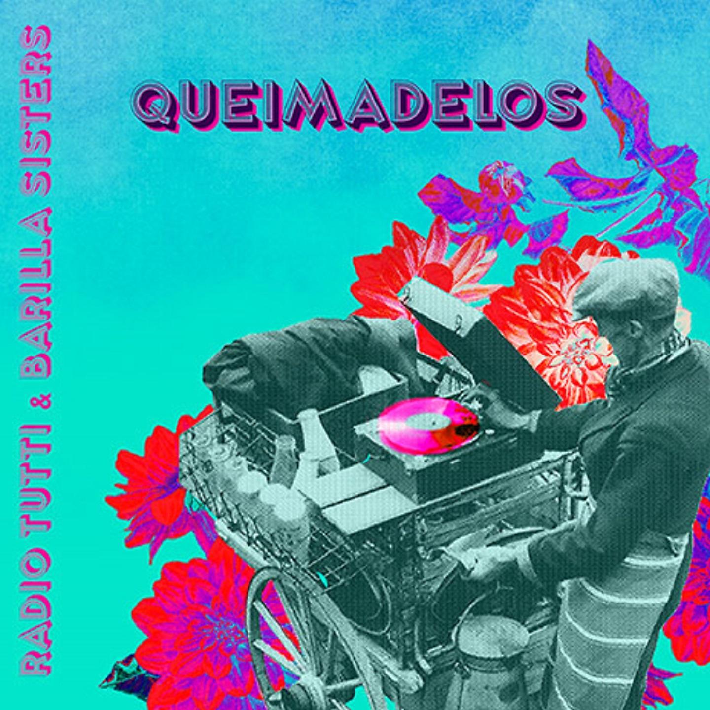 Постер альбома Queimadelos