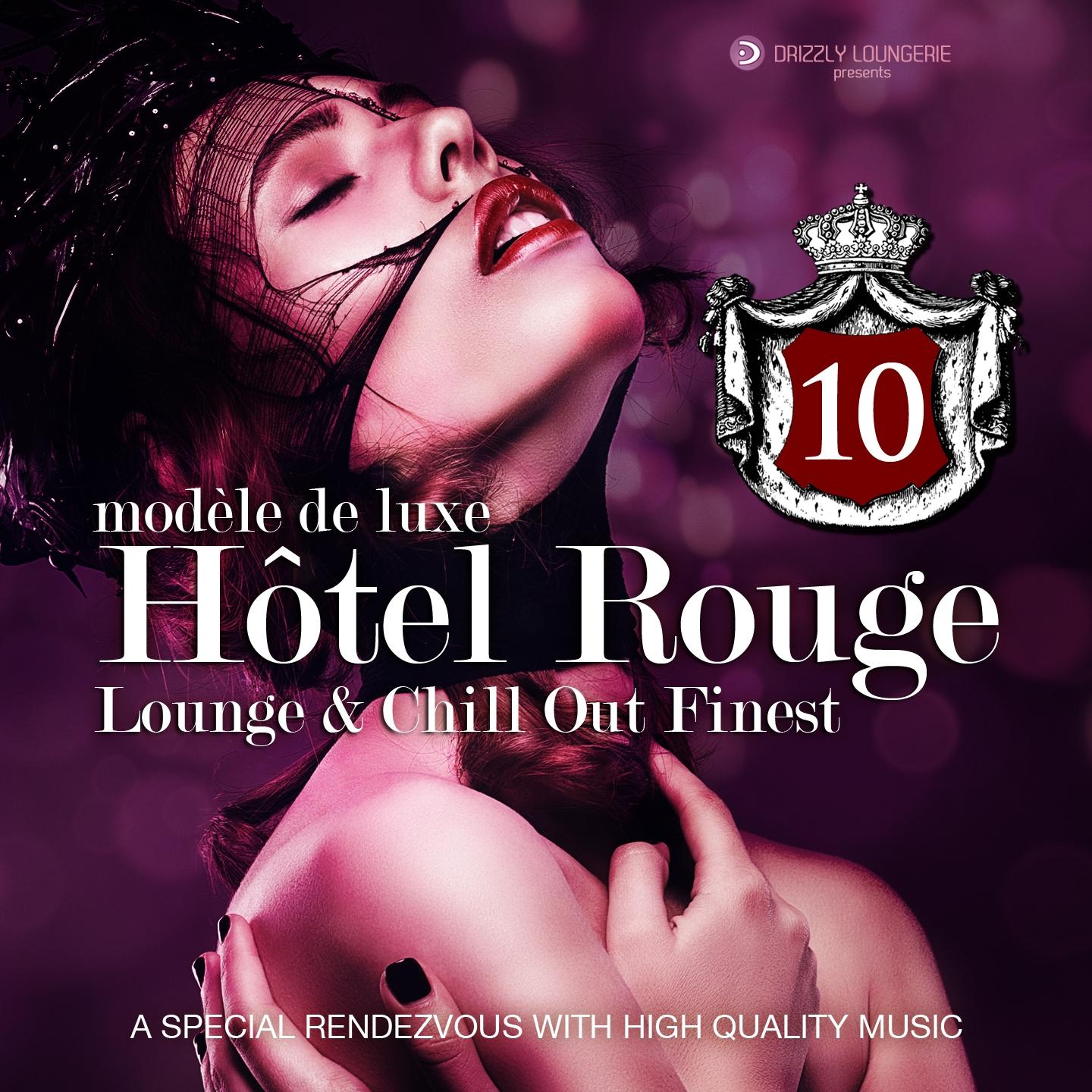 Постер альбома Hotel Rouge, Vol. 10 - Lounge and Chill out Finest