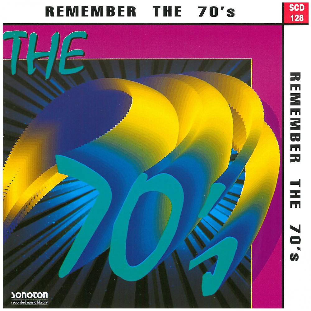 Постер альбома Remember the 70's