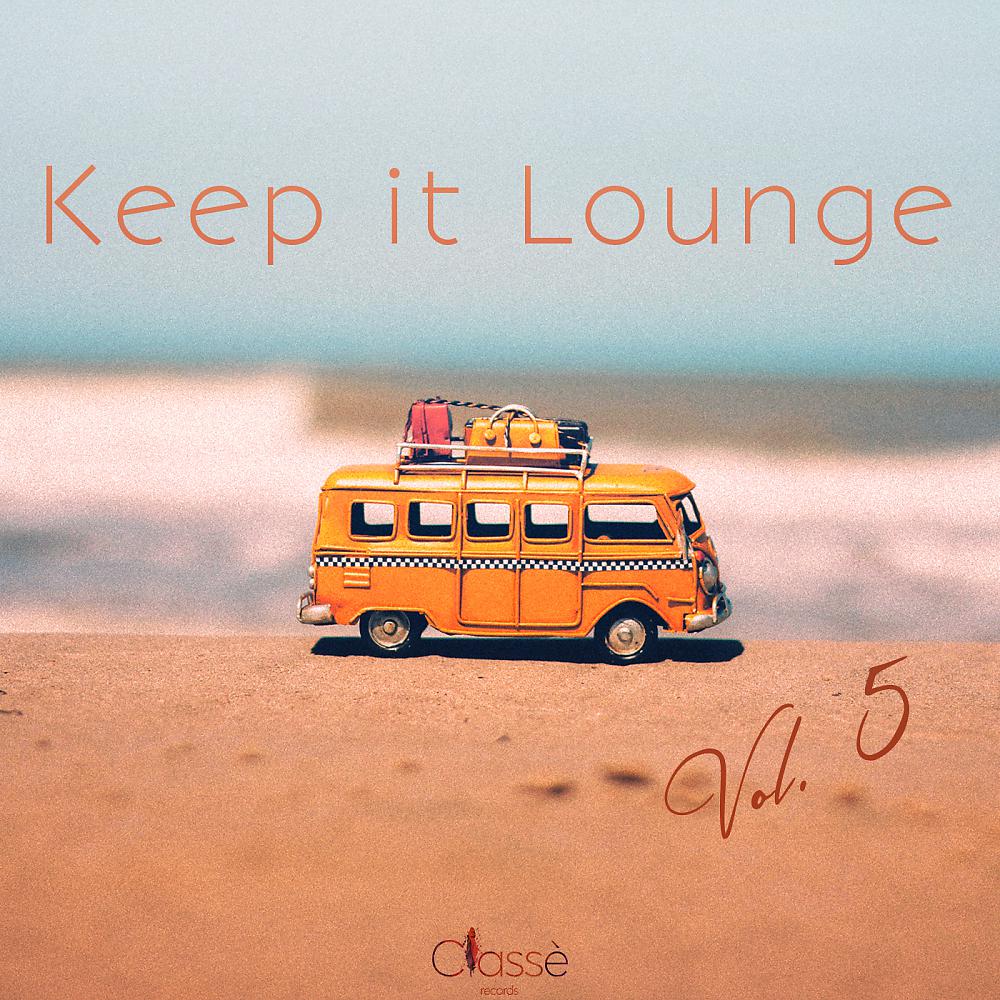 Постер альбома Keep It Lounge, Vol. 5
