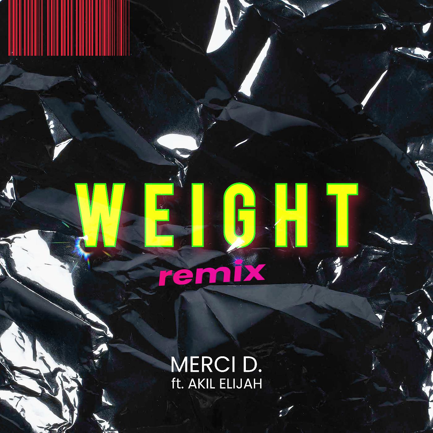 Постер альбома Weight (Remix)