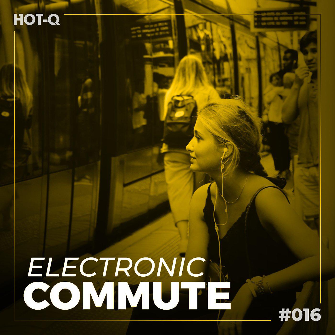 Постер альбома Electronic Commute 016