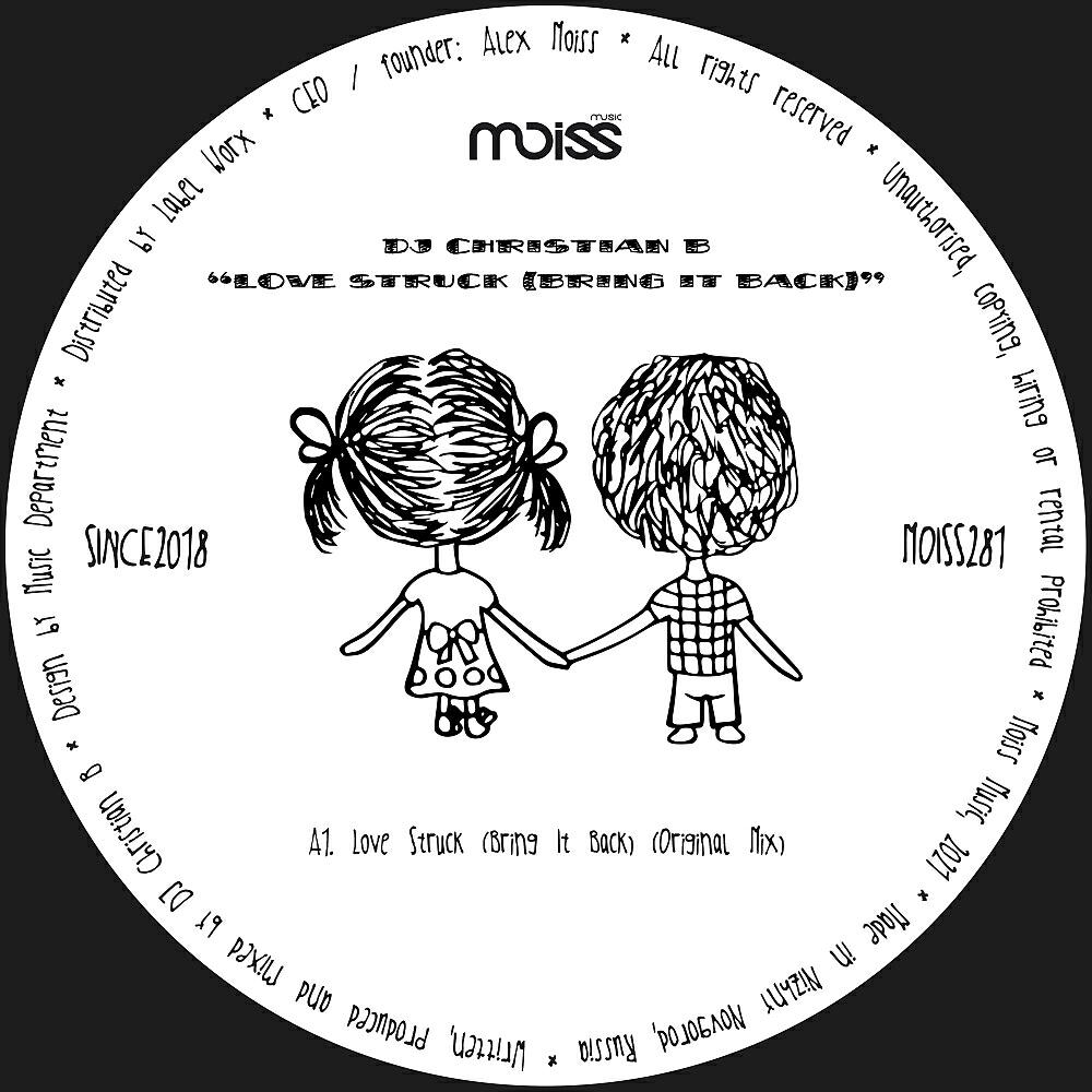 DJ Christian B - Love Struck (Bring It Back)
